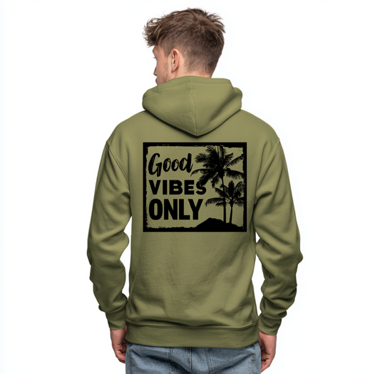 Good Vibes Only